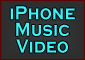iPhone Music Video -Link